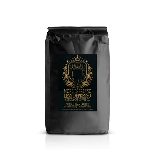 Italian Roast - More Espresso Less Depresso - Whole Bean